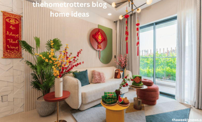 thehometrotters blog home ideas